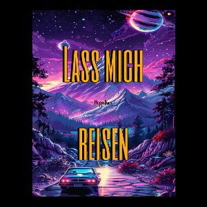 lass mich reisen 