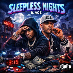 SLEEPLESS NIGHTS FT ACE🔪 & LIL SKII🔥❤️ 