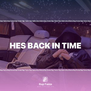 HES BACK JUST IN TIME 