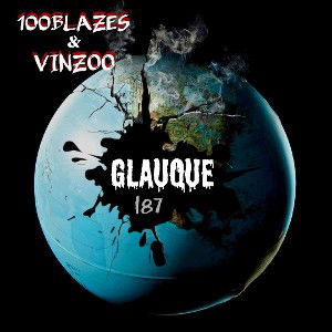 100Blazes/Vinzoo - Glauque