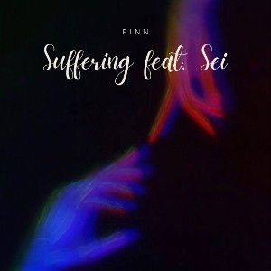 Finn - Suffering Feat. Sei