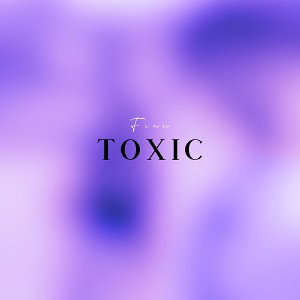 Finn - Toxic