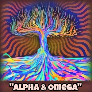 💯💯💯 ALPHA & OMEGA 💯💯💯