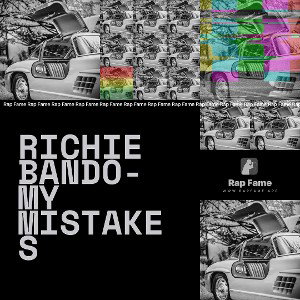 Richie Bando-My Mistakes