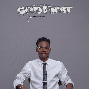 GOD FIRST-Chinonye Iheme