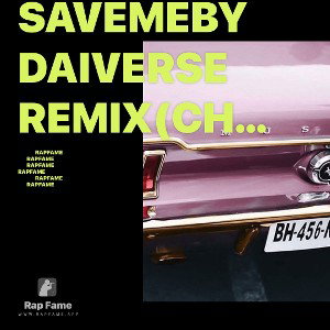 Savemebydaiverse remix(CHINONYE IHEME)
