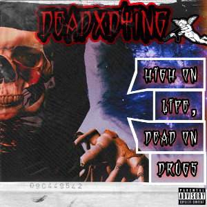 high on life, dead on drugs