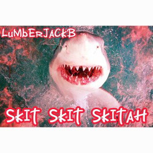 Skit Skit sKiTaH - LuMbErJaCkB _1