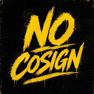 No Co-sign ❌🪧