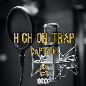 High on Trap (prod by Captain)