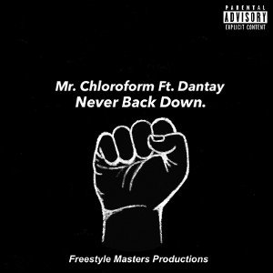 Never Back Down Ft. Dantay
