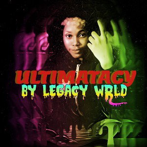 Legacy wrld - ULTIMATACY 💯🔥