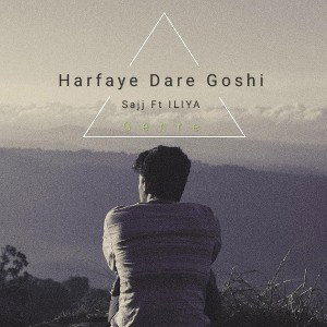 *Harfaye Dare Goshi*