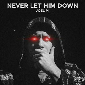 Never Let Him Down