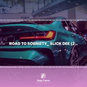 Road to Sobriety_ Slick Dee (2022 - BOTB)