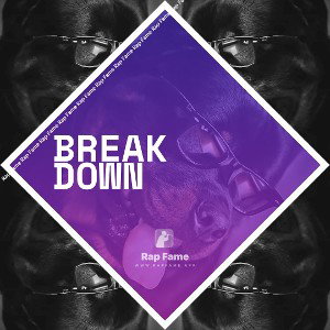 Break Down