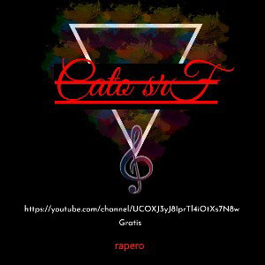 CatosrF & Amor imposible & Rap romántico (Rap)