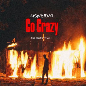 LiSwervo - Go Crazy