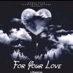 For Your Love Remix