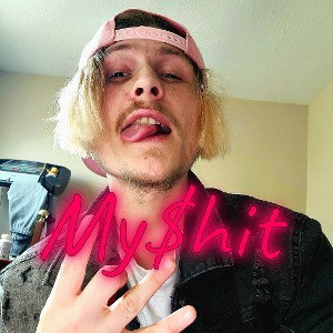 My $hit