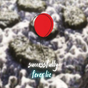FEVER LIE TYPE BEAT - Successfully 