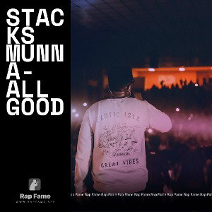 Stacks Munna- All Good