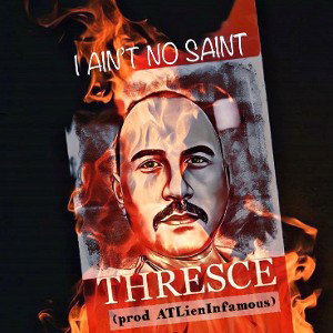 I AINT NO SAINT (Prod By ATLienInfamous)