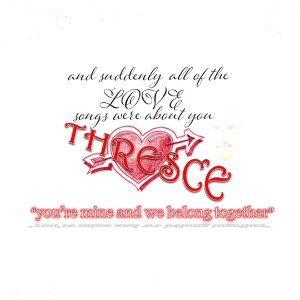 You’re mine & we belong together