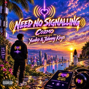 Need No Signalling (Ft. Yunko & Johnnykeys)