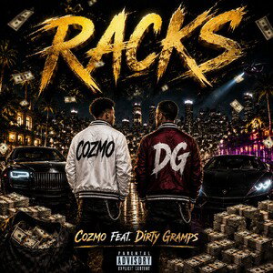 RACKS [Feat. Dirty Gramps]