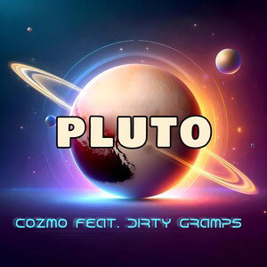 PLUTO [Feat. Dirty Gramps]