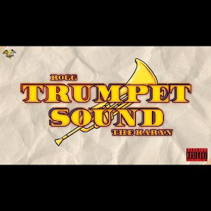 TRUMPET SOUND - ROGG & KARAN | PROD BY JLY BEATS | BHAMAI RECORDS 