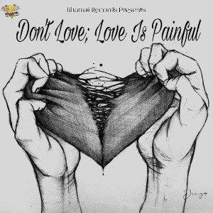 Painfull Love Feat. FNB Jay