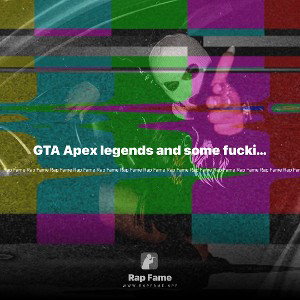 GTA Apex legends and some fucking Fortnite