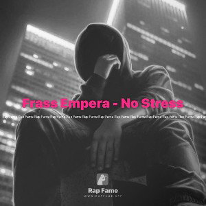 Frass Empera - No Stress 