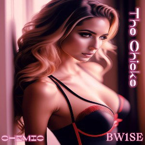 The Chicks  BWSCHEMIC X BWS_BW1SE
