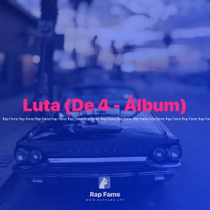 Luta (De 4 - Álbum)