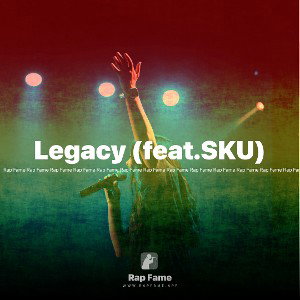 Legacy (feat.SKU)