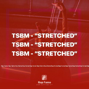 TsBm - “Stretched”