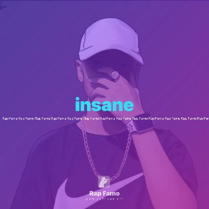insane