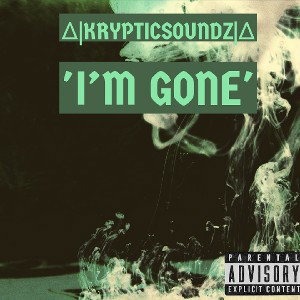 I'm Gone