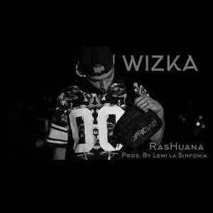 Rashuana - Prendiendo Como Wizka Master