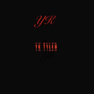 YK TYLER - YK feat John