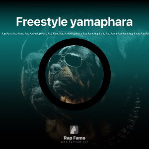 Freestyle yamaphara 