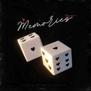 Memories (prod. by BlessEmK3yss
