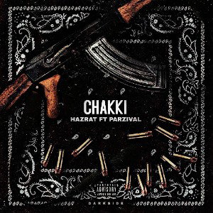 Chakki (Ft Hazrat)