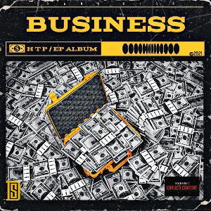 BU$INE$$ (HTP)🎶🎤
