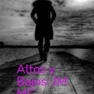 Altos y Bajos