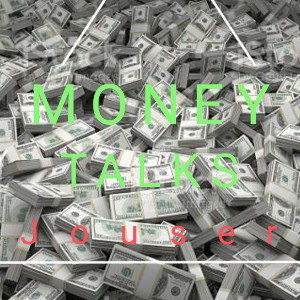 Money Talks