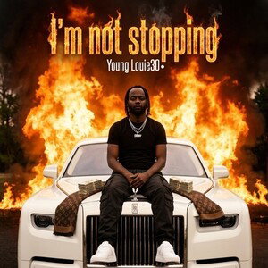 I’m not stoppin shit